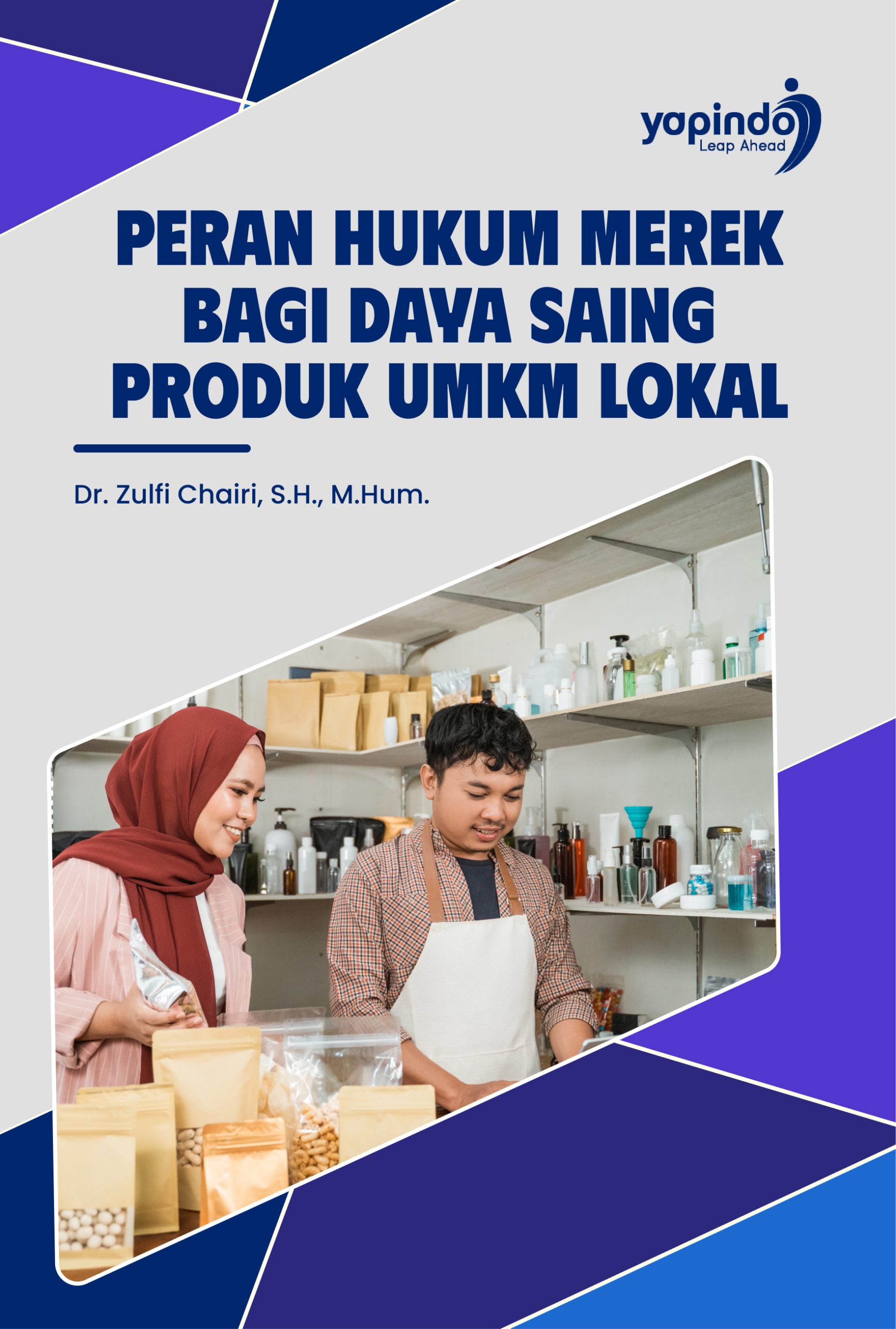 Peran Hukum Merek bagi Daya Saing Produk UMKM Lokal