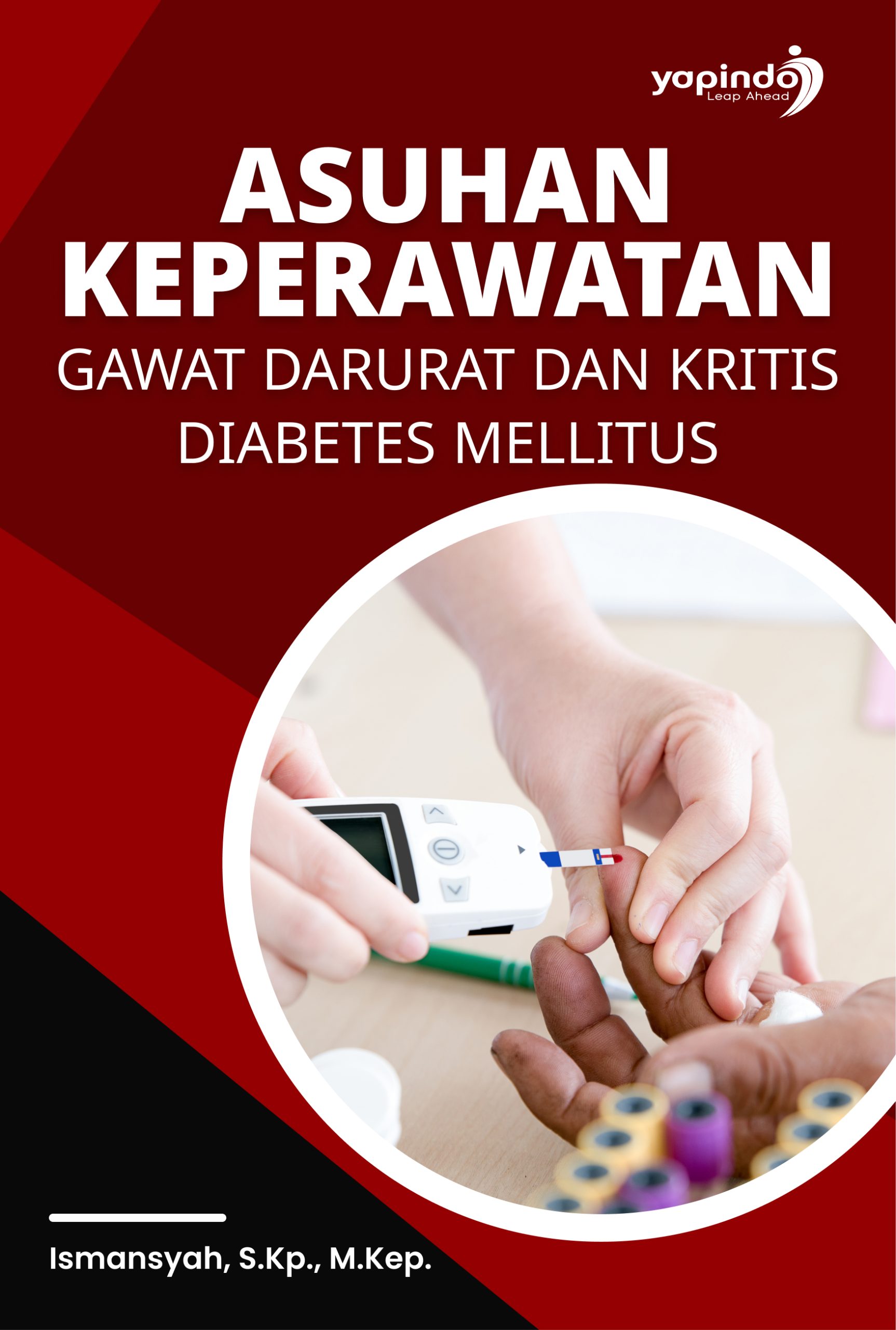 Asuhan Keperawatan Gawat Darurat dan Kritis Diabetes Mellitus