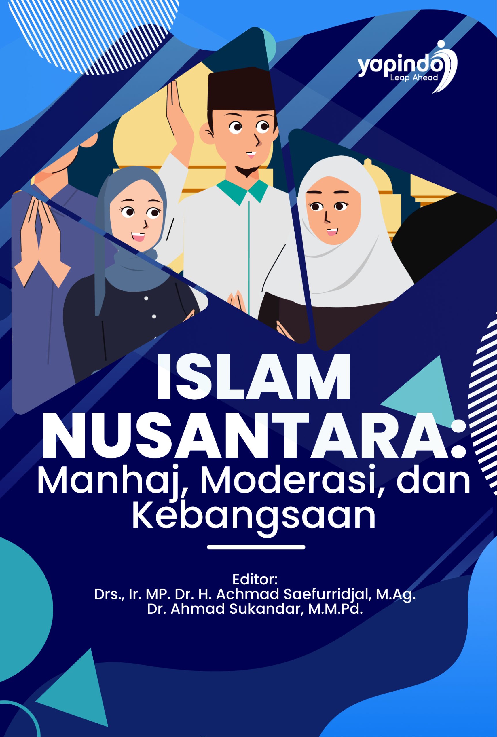 Islam Nusantara: Manhaj, Moderasi, dan Kebangsaan