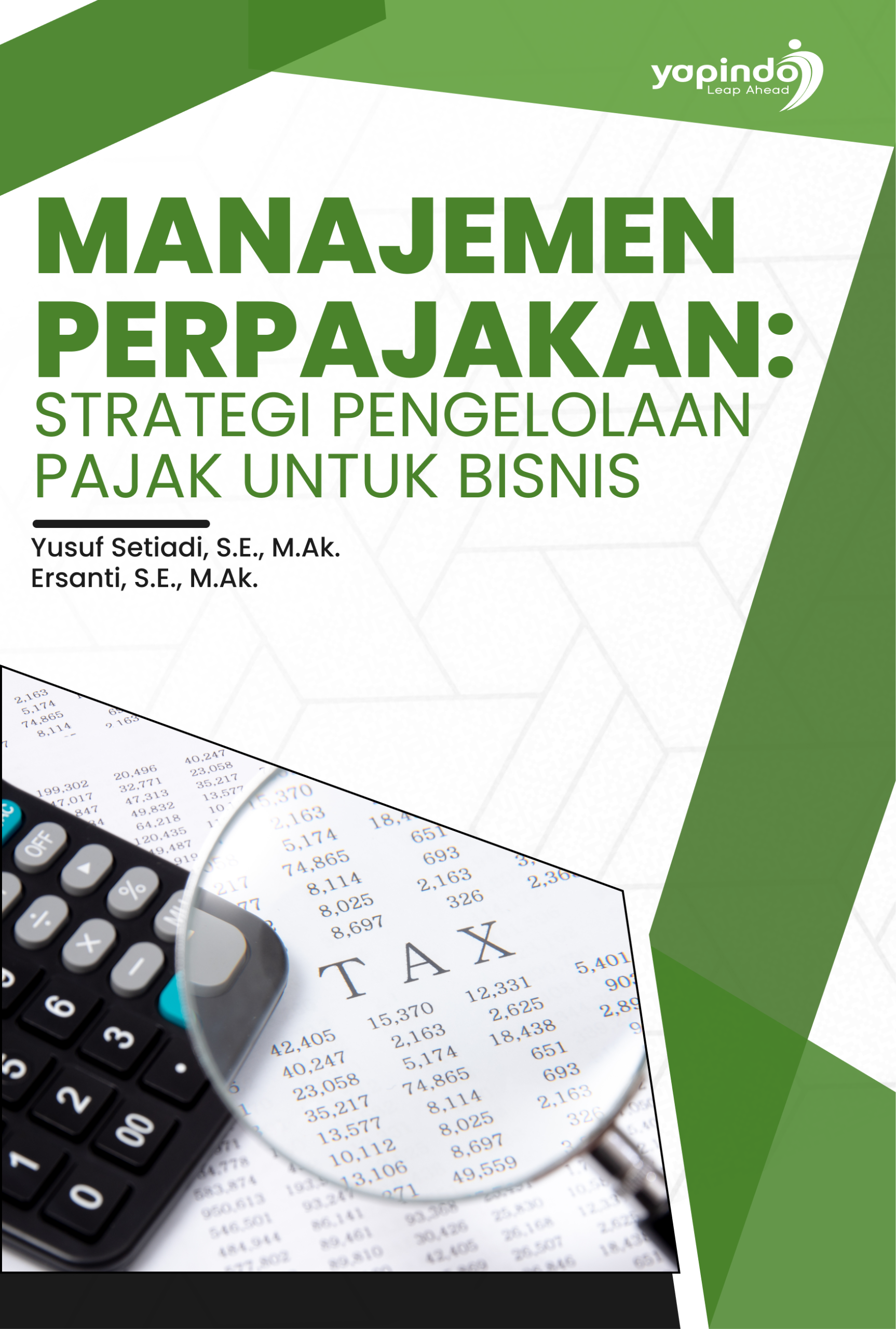Manajemen Perpajakan: Strategi Pengelolaan Pajak untuk Bisnis