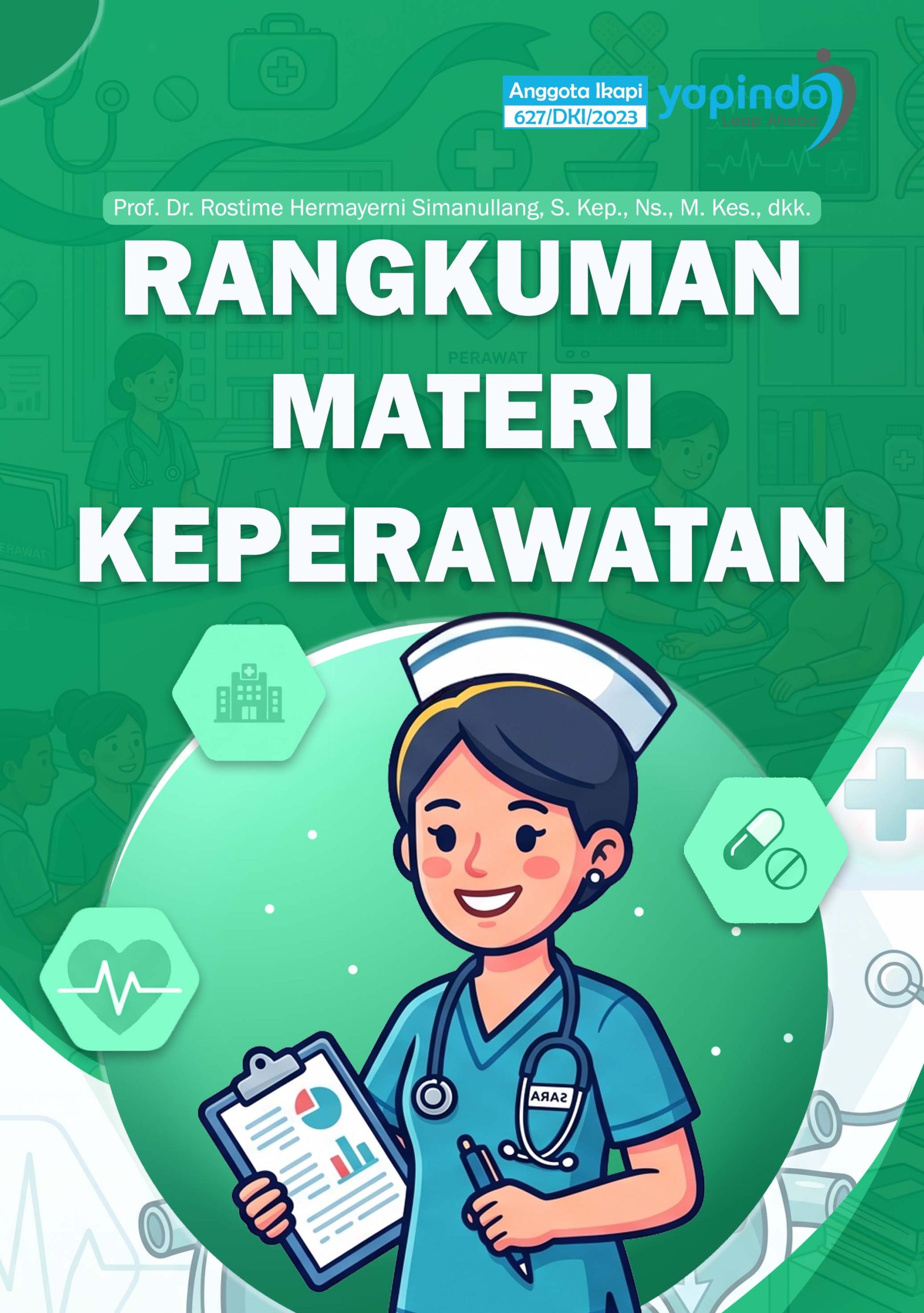 RANGKUMAN MATERI KEPERAWATAN