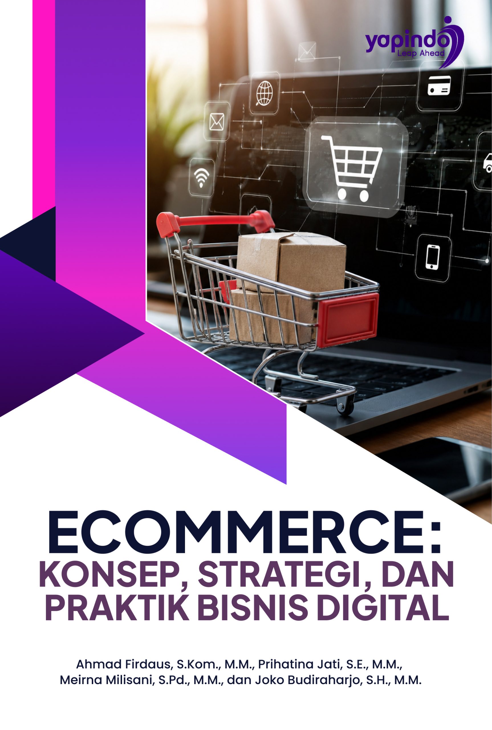 Ecommerce: Konsep, Strategi, dan Praktik Bisnis Digital