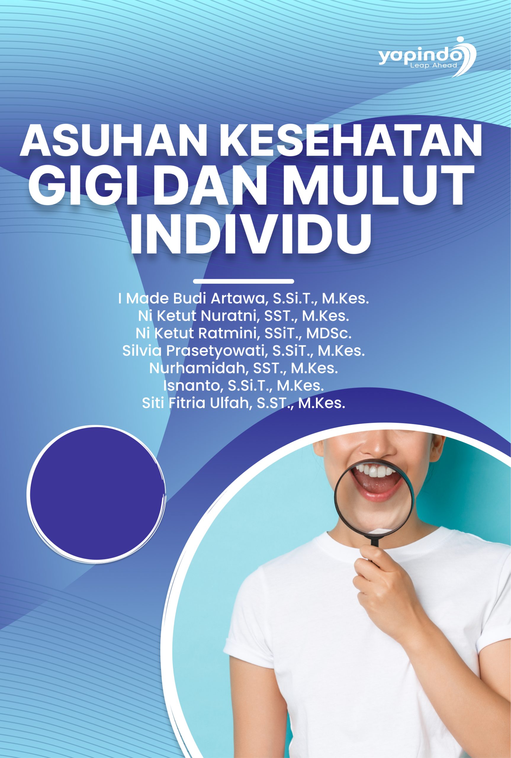 Asuhan Kesehatan Gigi dan Mulut Individu