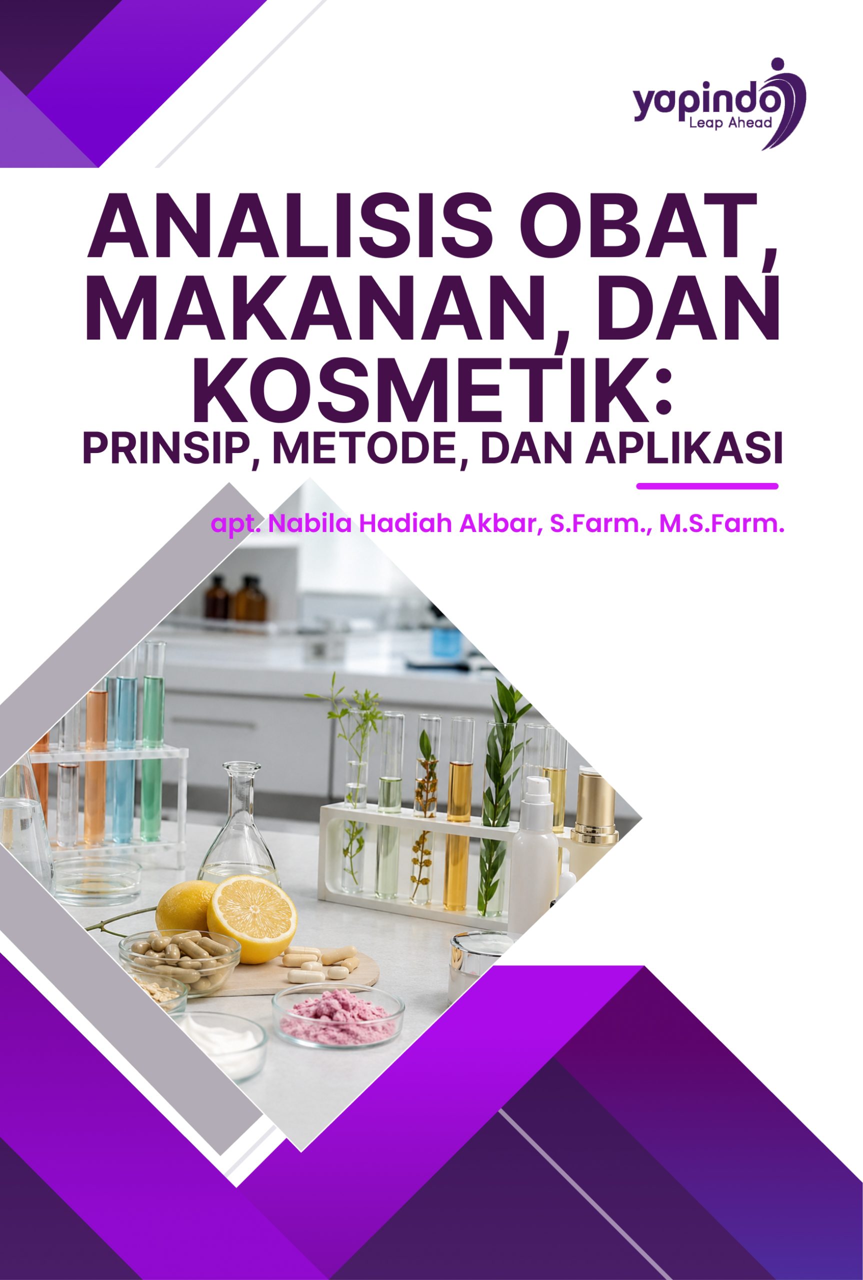 Analisis Obat, Makanan, dan Kosmetik: Prinsip, Metode, dan Aplikasi