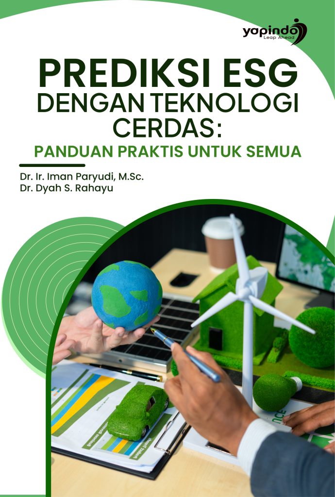 Prediksi ESG dengan Teknologi Cerdas: Panduan Praktis untuk Semua