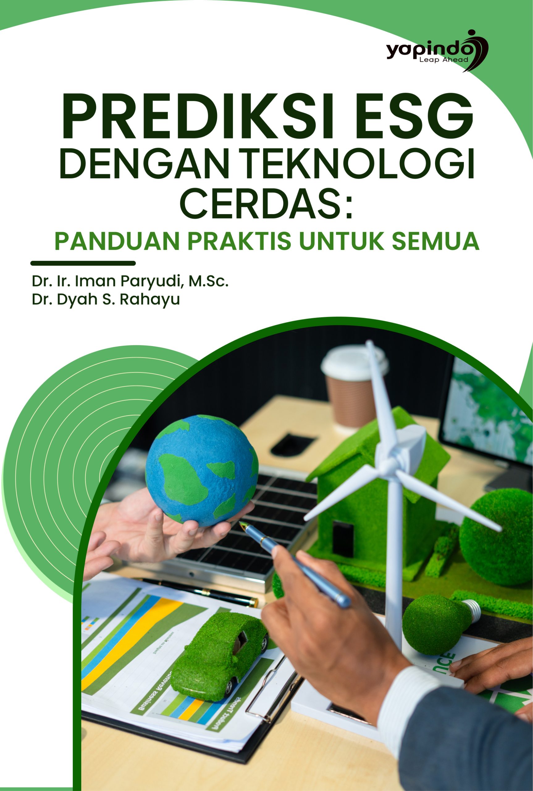 Prediksi ESG dengan Teknologi Cerdas: Panduan Praktis untuk Semua
