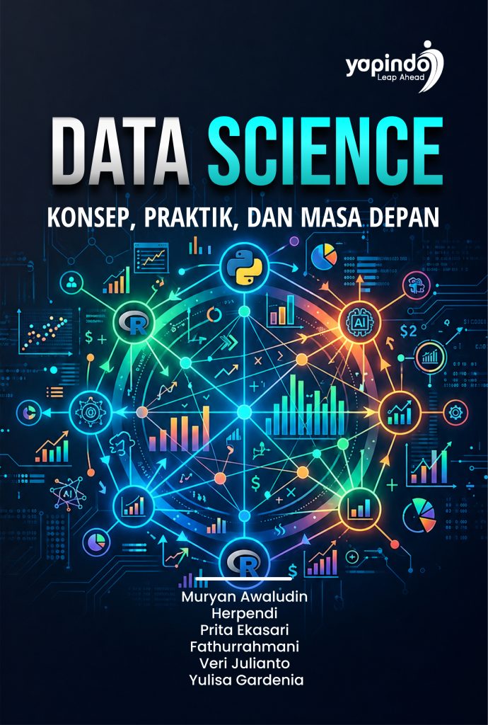 Data Science: Konsep, Praktik, dan Masa Depan