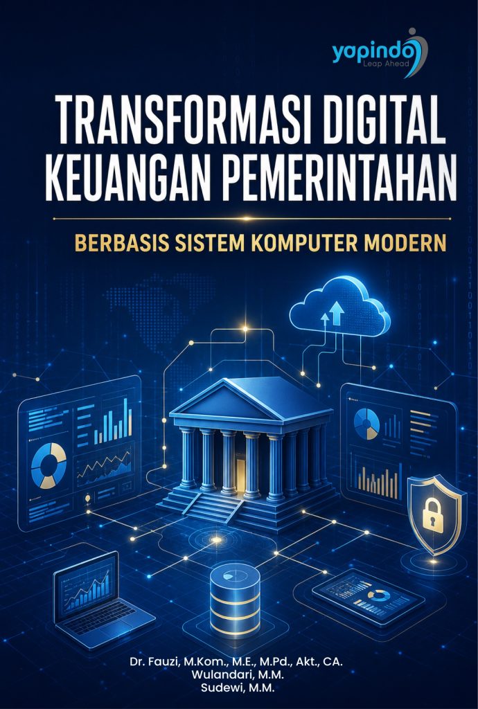 Tranformasi Digital Keuangan Pemerintahan Berbasis Sistem Komputer Modern