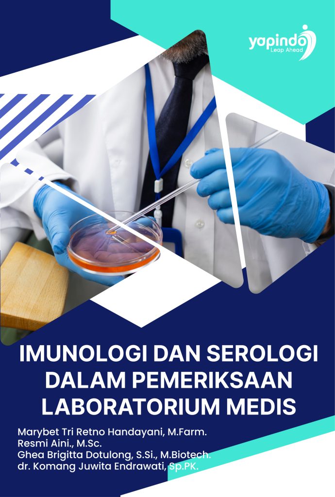 Imunologi dan Serologi dalam Pemeriksaan Laboratorium Medis