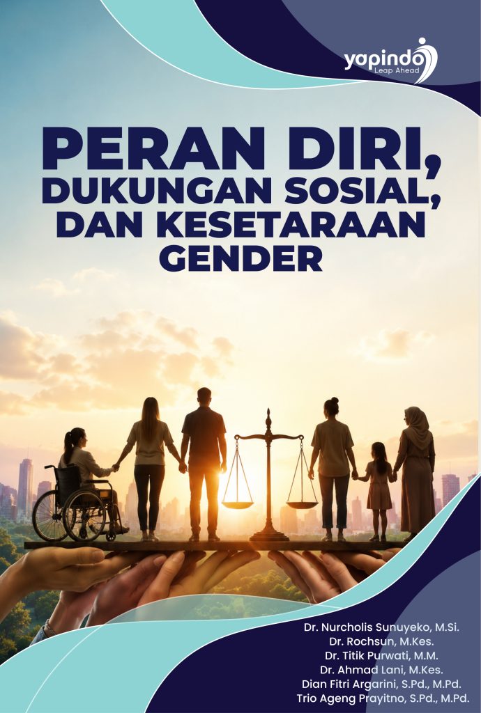 Peran Diri, Dukungan Sosial, dan Kesetaraan Gender