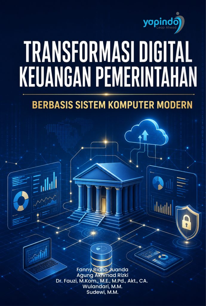 Tranformasi Digital Keuangan Pemerintahan Berbasis Sistem Komputer Modern