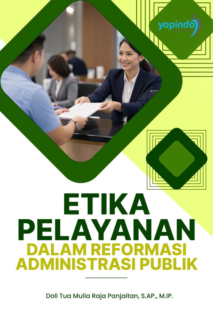 Etika Pelayanan dalam Reformasi Administrasi Publik