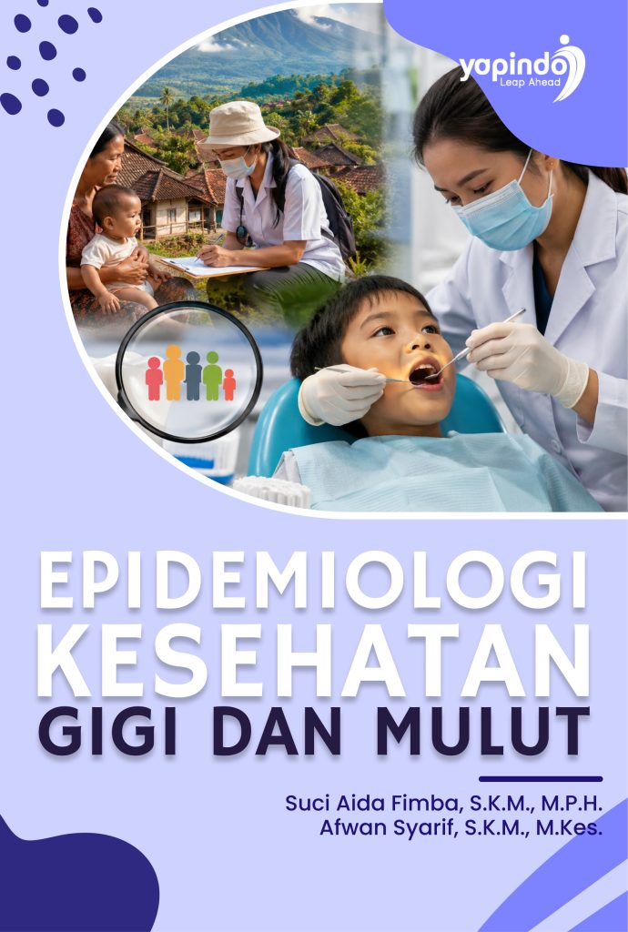 Epidemiologi Kesehatan Gigi dan Mulut