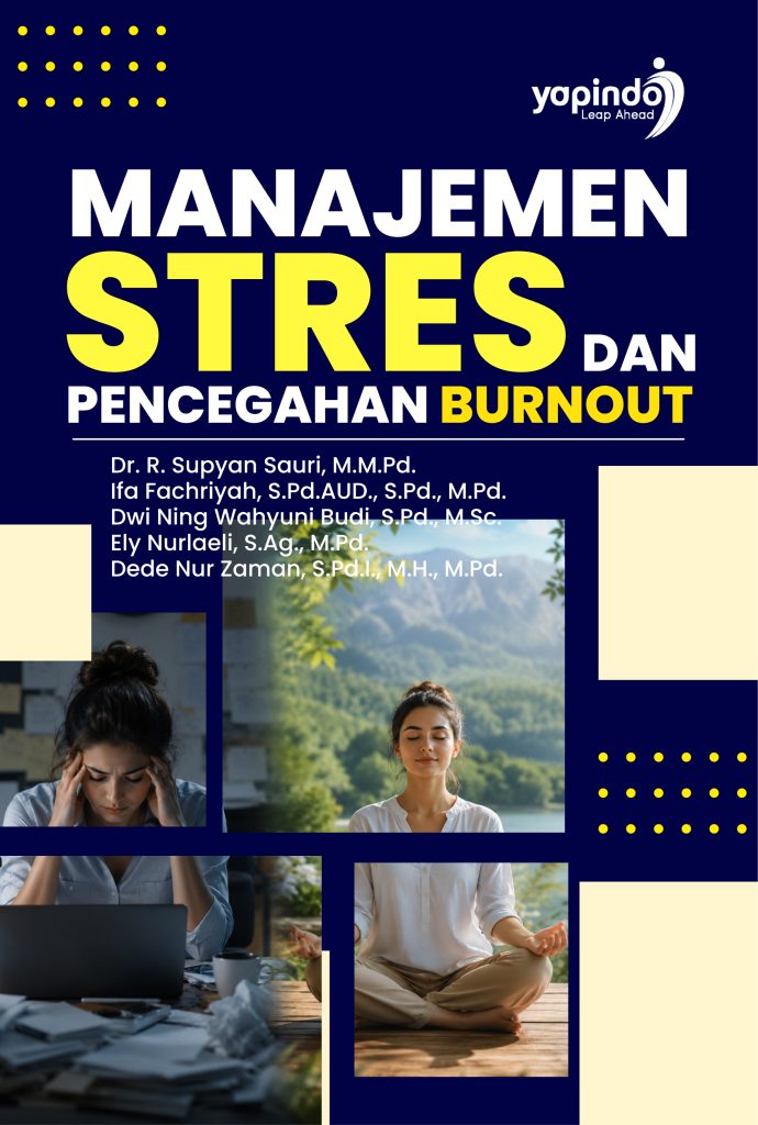 Manajemen Stres dan Pencegahan Burnout
