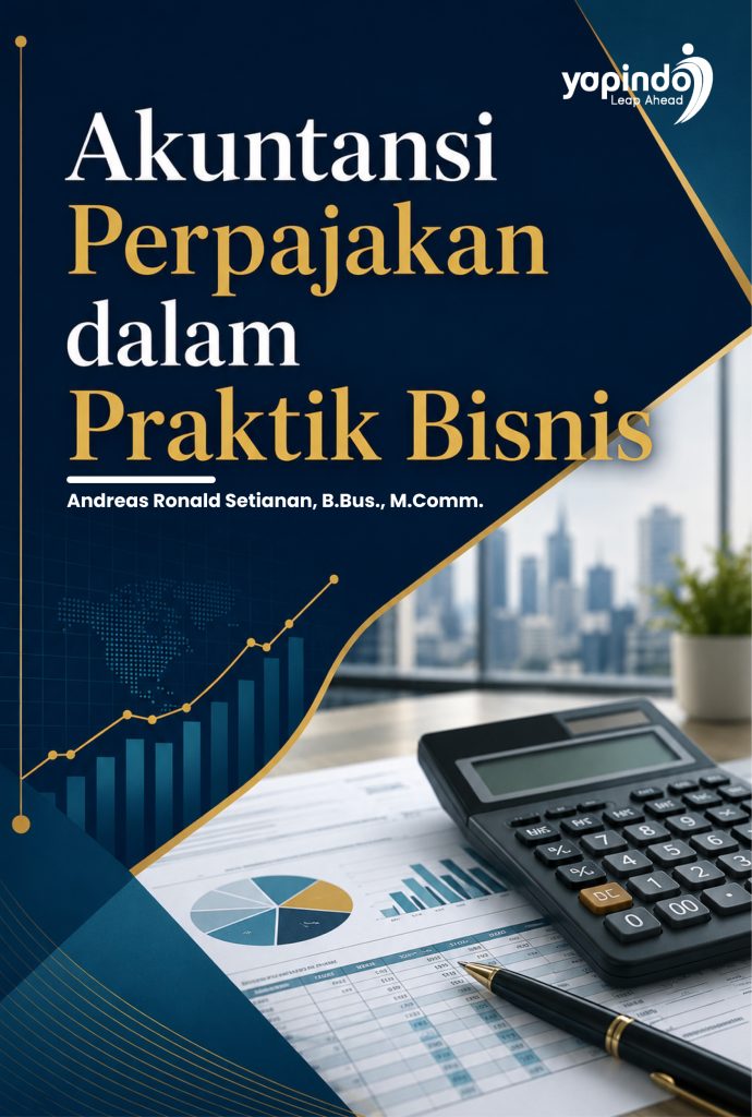 Akuntansi Perpajakan dalam Praktik Bisnis