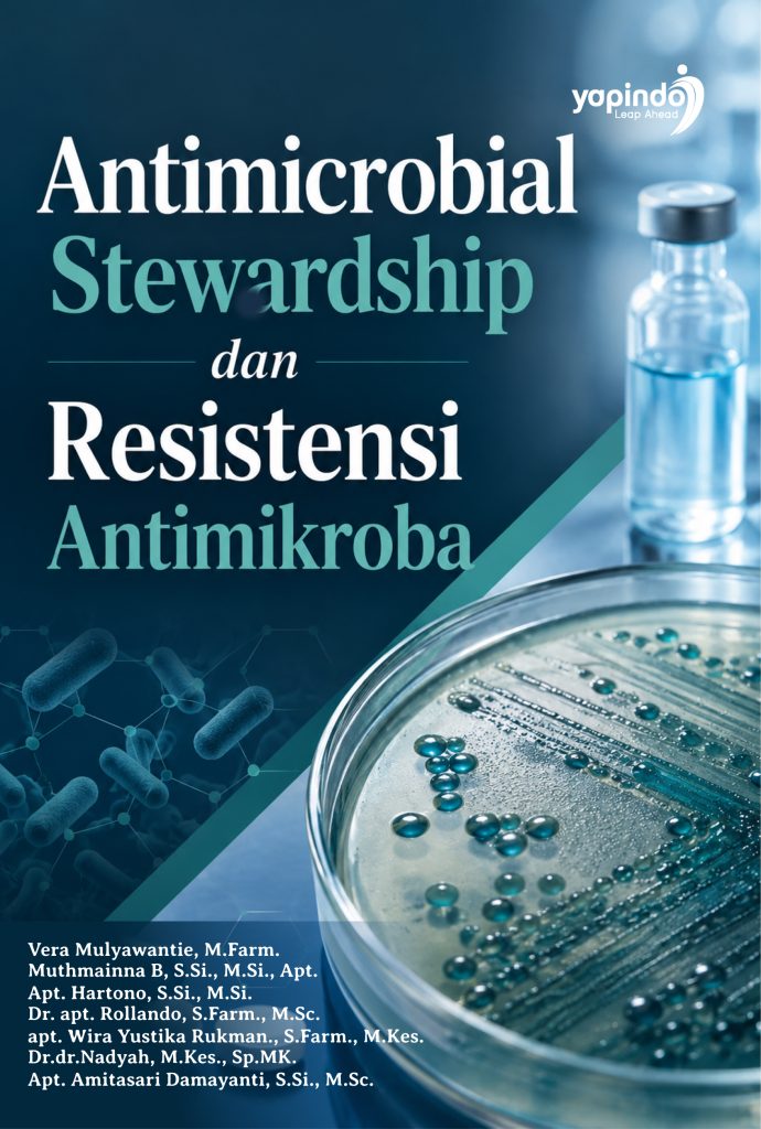 Antimicrobial Stewardship dan Resistensi Antimikroba
