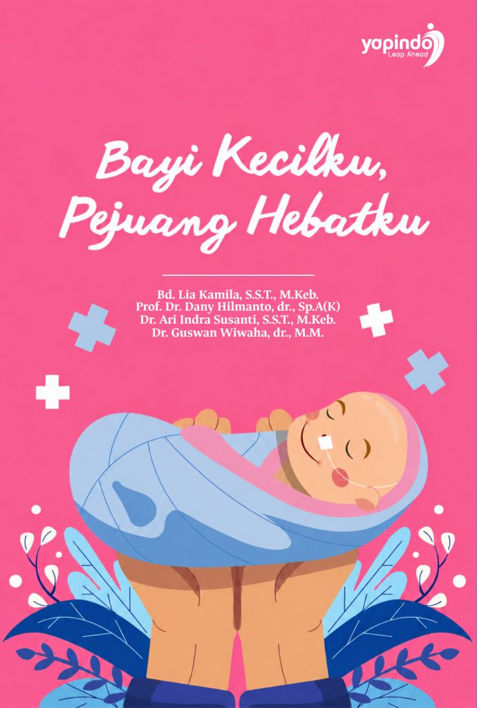 Bayi Kecilku, Pejuang Hebatku
