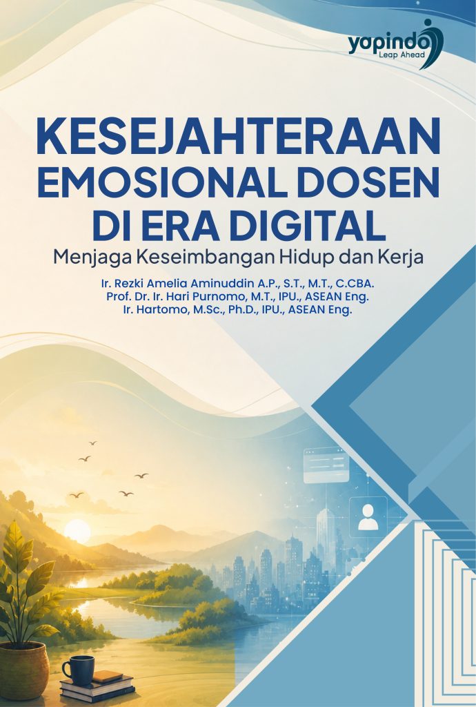 Kesejahteraan Emosional Dosen di Era Digital: Menjaga Keseimbangan Hidup dan Kerja
