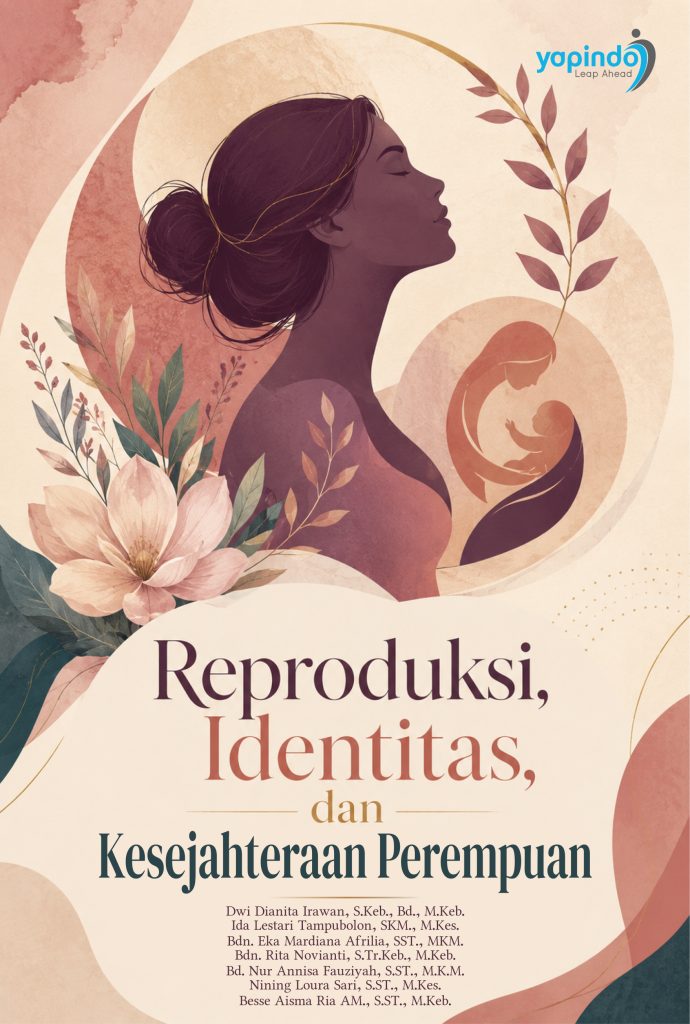 Reproduksi, Identitas, dan Kesejahteraan Perempuan
