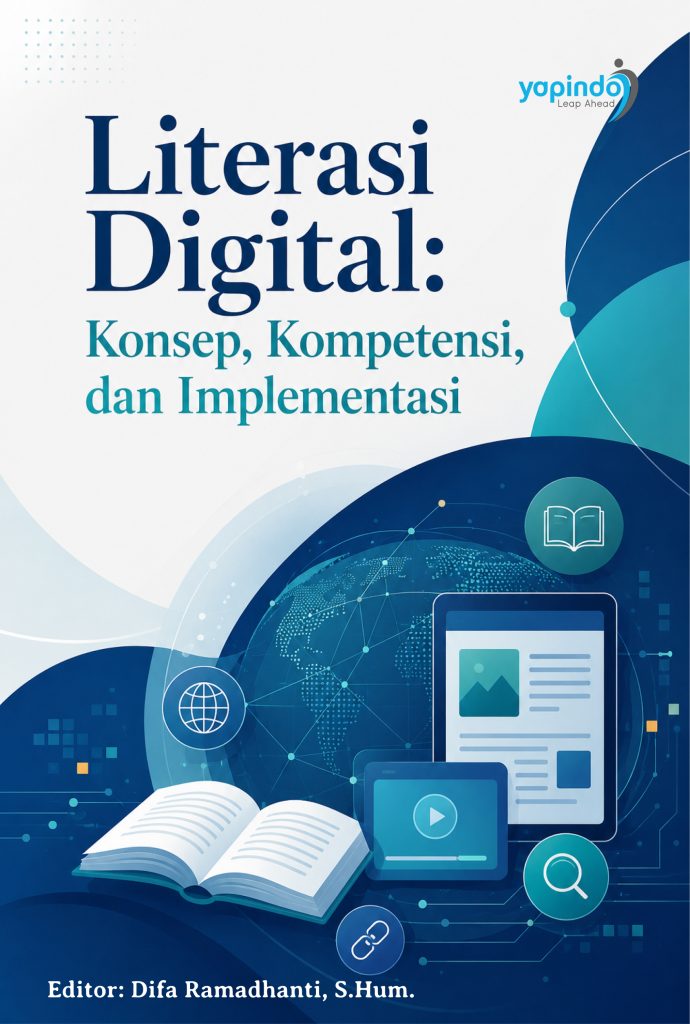 Literasi Digital: Konsep, Kompetensi, dan Implementasi
