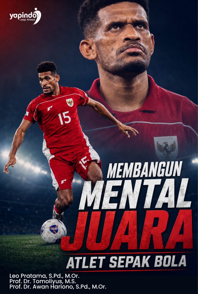 Membangun Mental Juara Atlet Sepak Bola