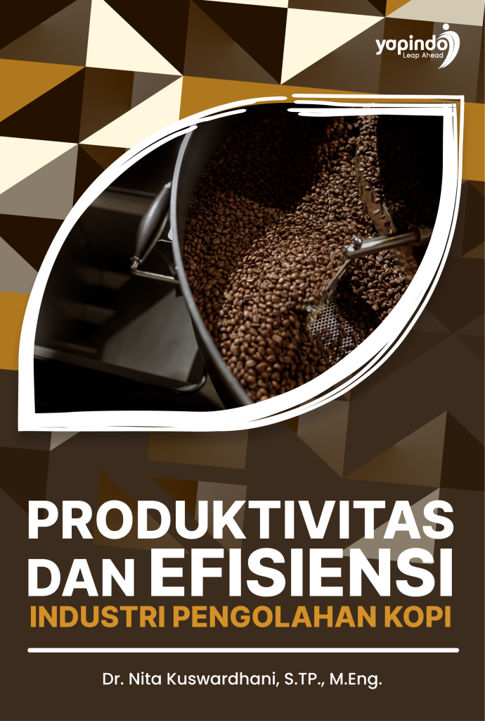 Produktivitas dan Efisiensi Industri Pengolahan Kopi