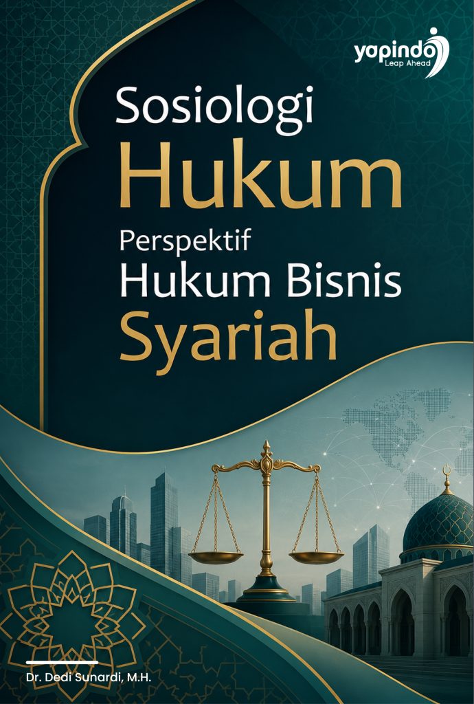 Sosiologi Hukum Perspektif Hukum Bisnis Syariah