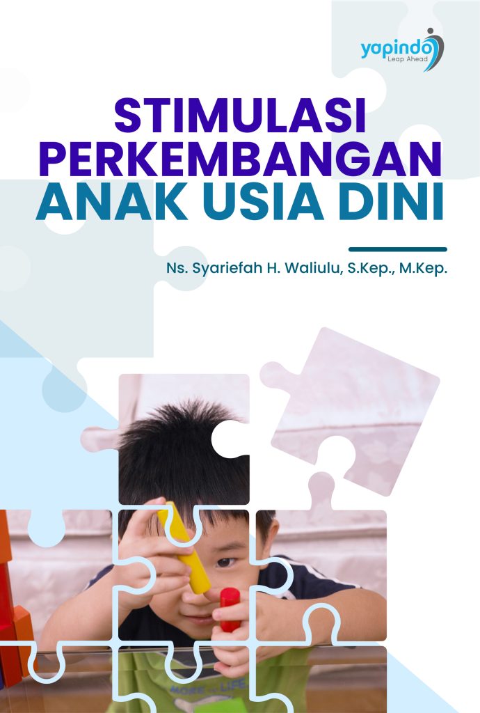 Stimulasi Perkembangan Anak Usia Dini
