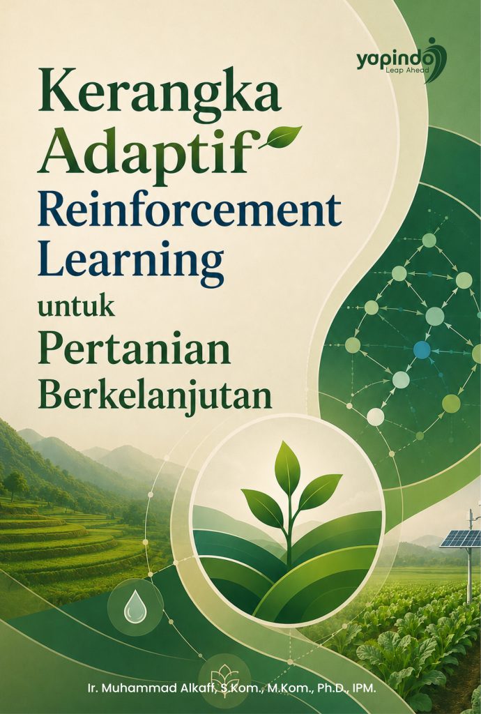 Kerangka Adaptif Reinforcement Learning untuk Pertanian Berkelanjutan