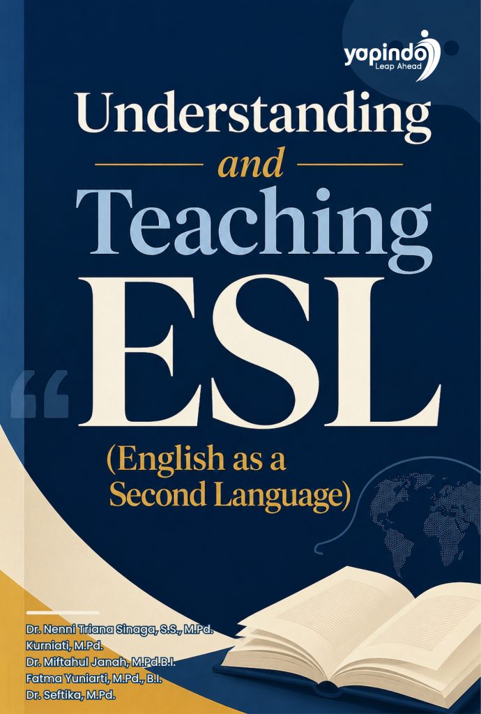 Understanding and Teaching ESL (English as a Second Language)