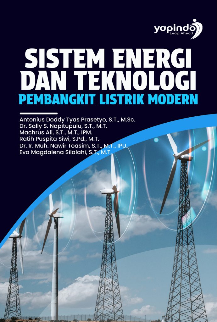 Sistem Energi dan Teknologi Pembangkit Listrik Modern