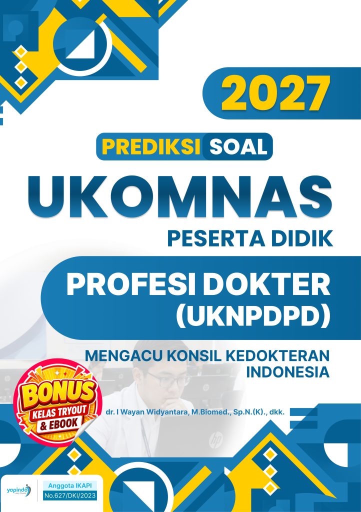 Prediksi Soal UKOMNAS Peserta Didik Profesi Dokter (UKNPDPD) 2027