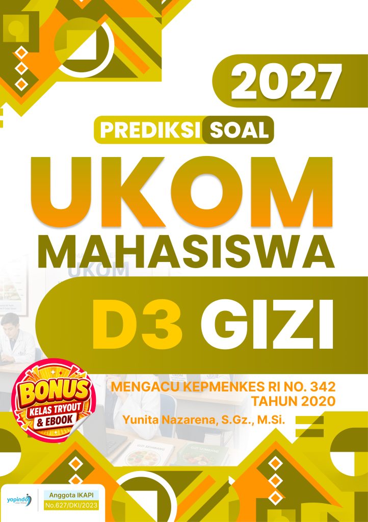 Prediksi Soal UKOM Mahasiswa D3 Gizi 2027
