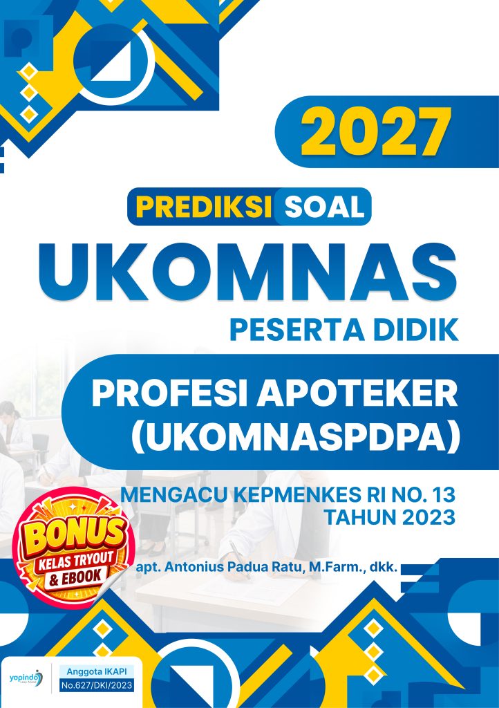 Prediksi Soal UKOMNAS Peserta  Didik Profesi Apoteker (UKOMNASPDPA) 2027