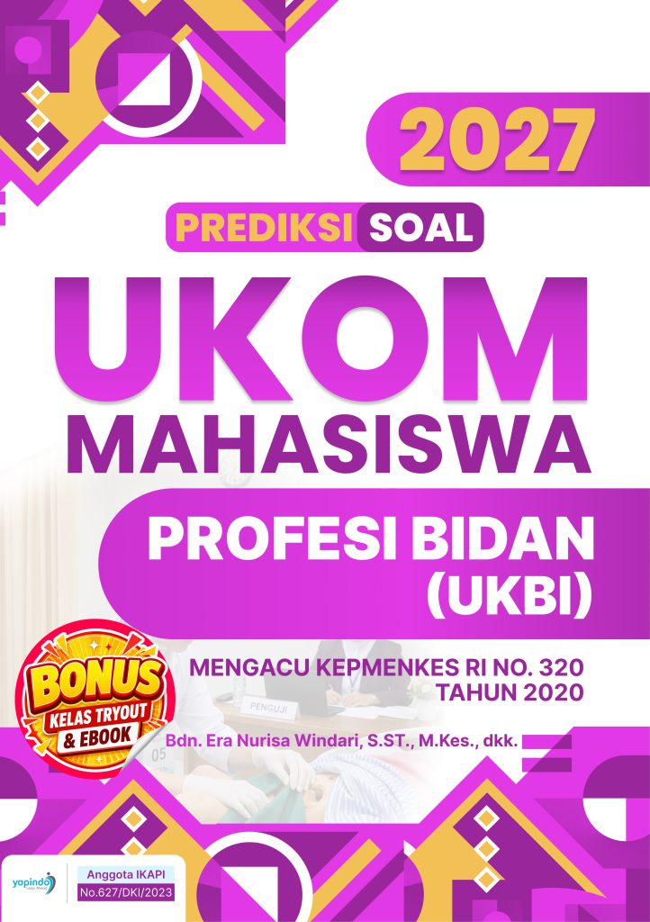 Prediksi Soal UKOM Mahasiswa Profesi Bidan (UKBI) 2027