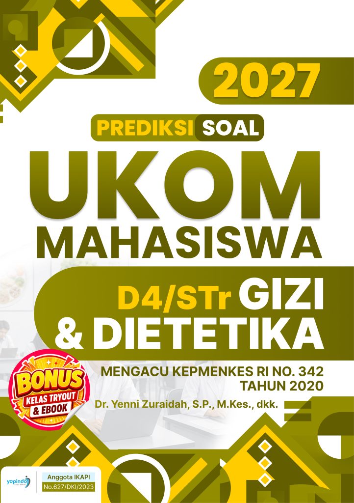Prediksi Soal UKOM Mahasiswa D4/STr Gizi dan Dietetika 2027