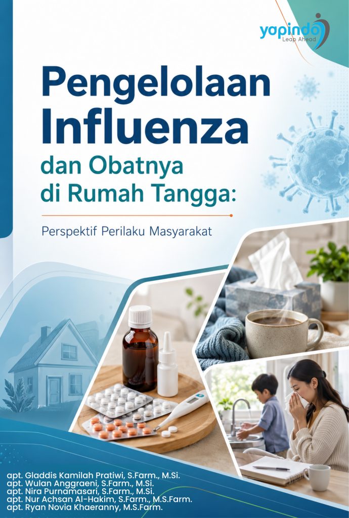 Pengelolaan Influenza dan Obatnya di Rumah Tangga: Perspektif Perilaku Masyarakat