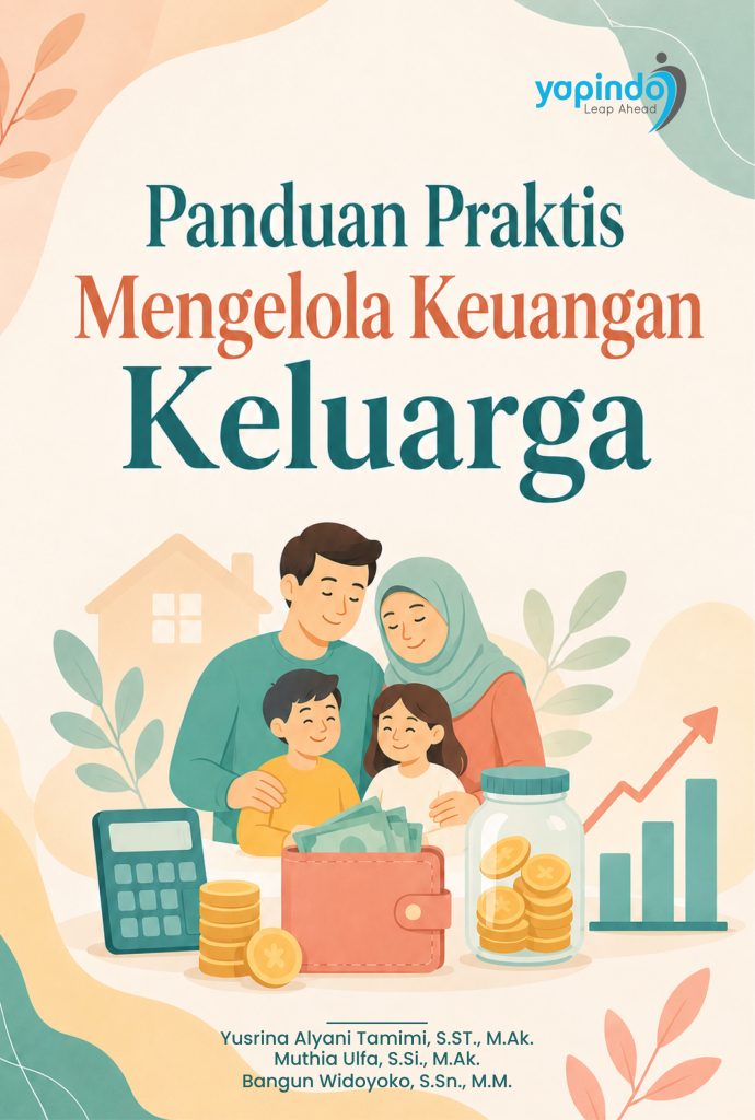 Panduan Praktis Mengelola Keuangan Keluarga