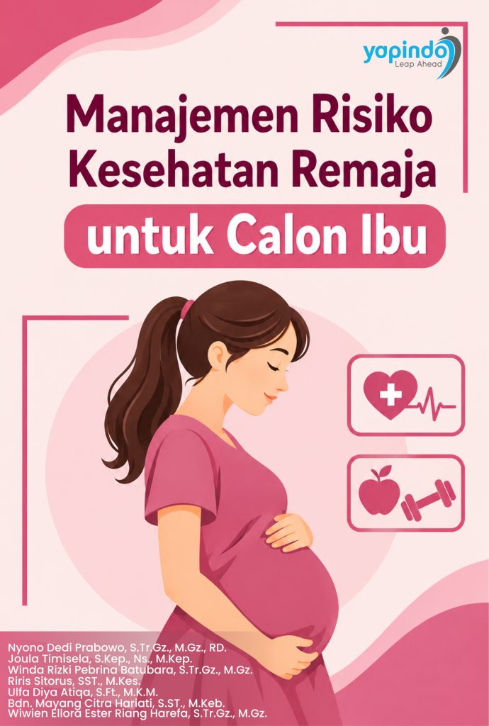 Manajemen Risiko Kesehatan Remaja  untuk Calon Ibu