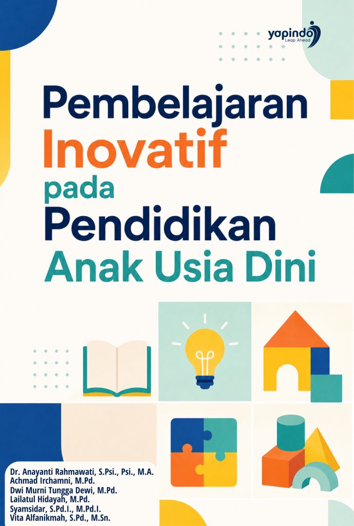 Pembelajaran Inovatif pada Pendidikan Anak Usia Dini