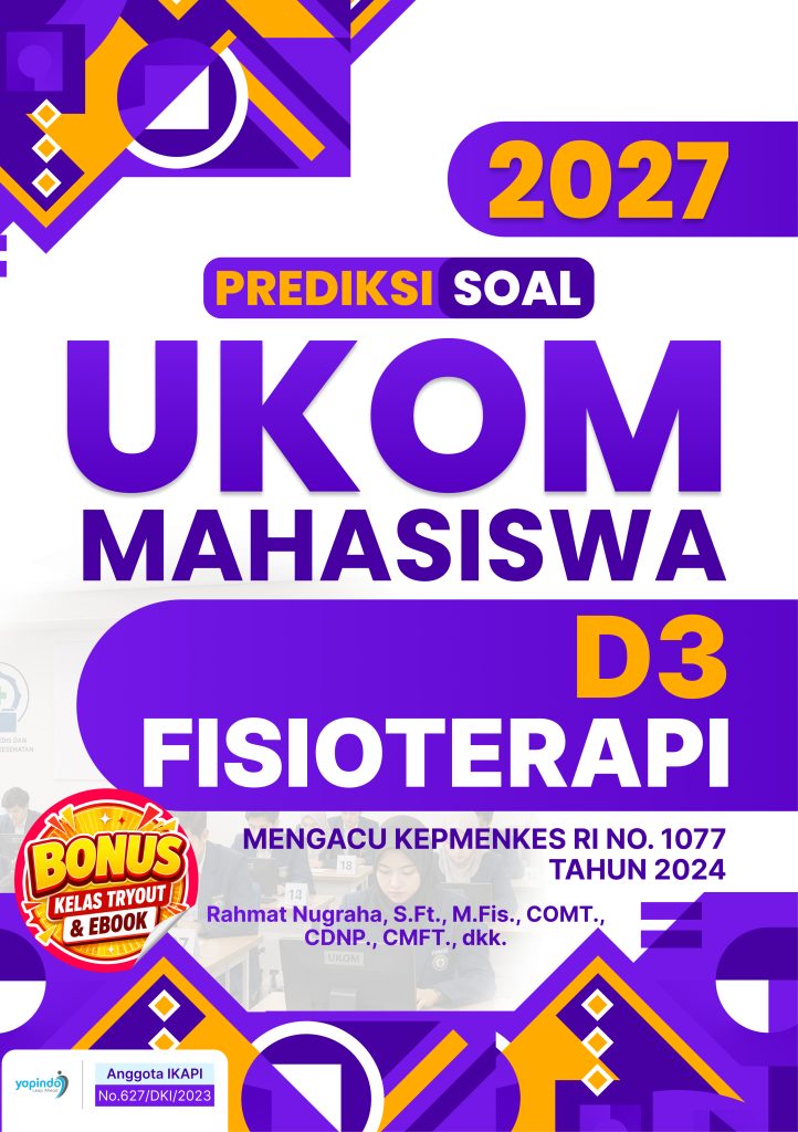 Prediksi Soal UKOM Mahasiswa D3 Fisioterapi 2027