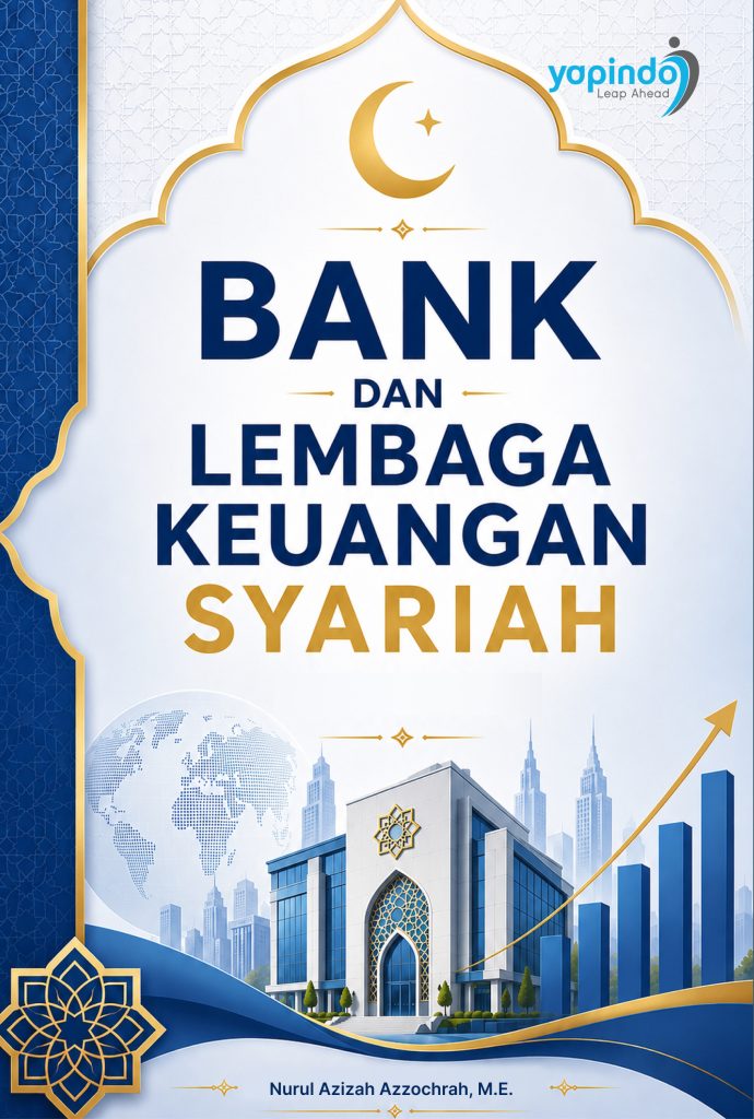 Bank dan Lembaga Keuangan Syariah