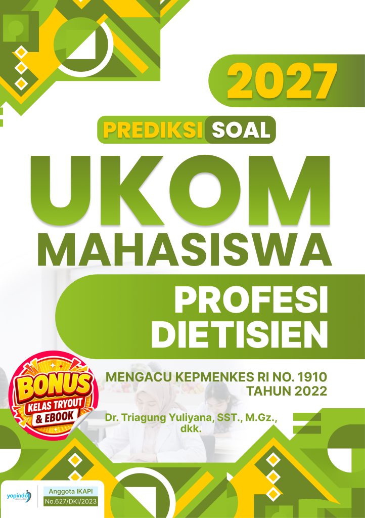 Prediksi Soal UKOM Mahasiswa Profesi Dietisien 2027