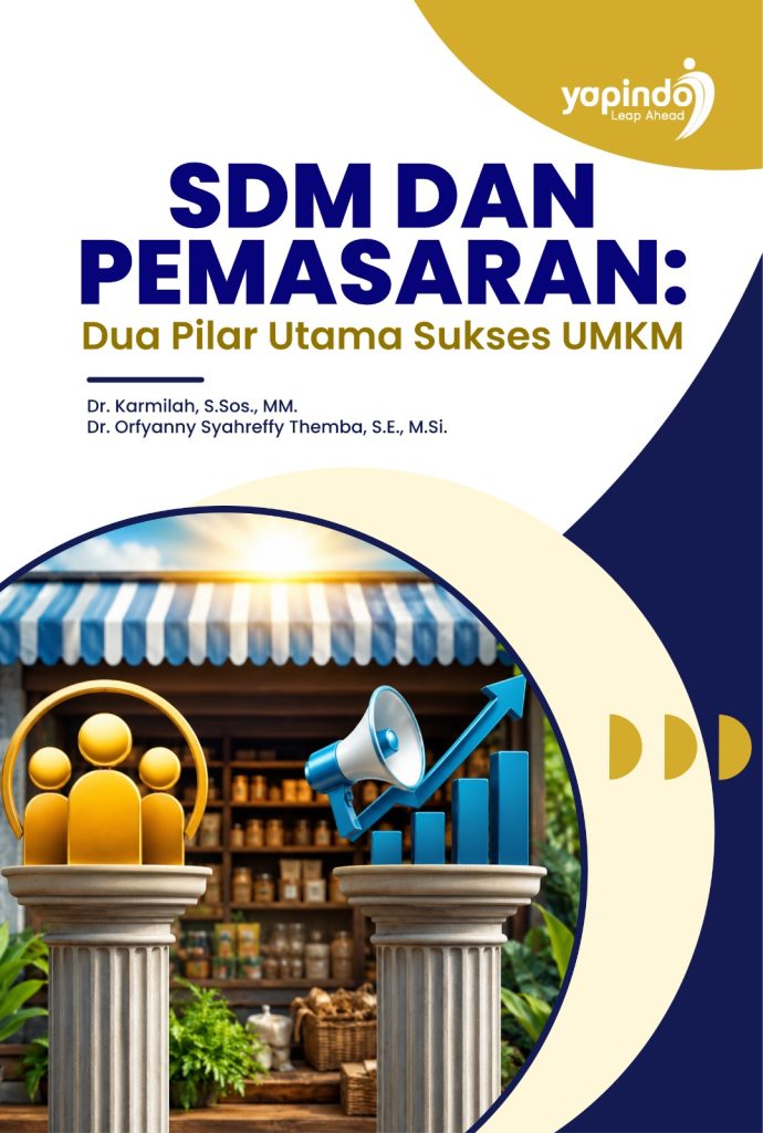 SDM dan Pemasaran: Dua Pilar Utama Sukses UMKM