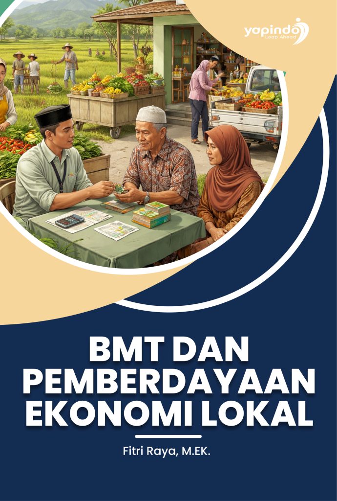 BMT dan Pemberdayaan Ekonomi Lokal